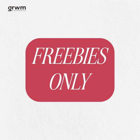[DO NOT CHECK OUT] GRWM Cosmetics Freebies only