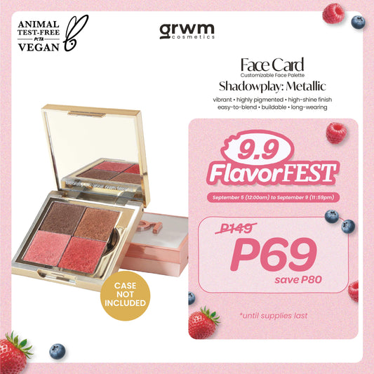 [CASE NOT INCLUDED] GRWM Cosmetics Face Card Shadowplay - Metallic Eyeshadow [highly pigmented]